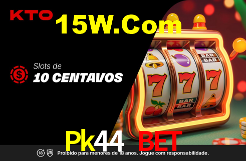 Pk44 Bet